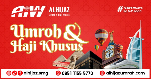 Alhijaz Travel Umrah Haji Khusus Resmi Semarang Jawa Tengah