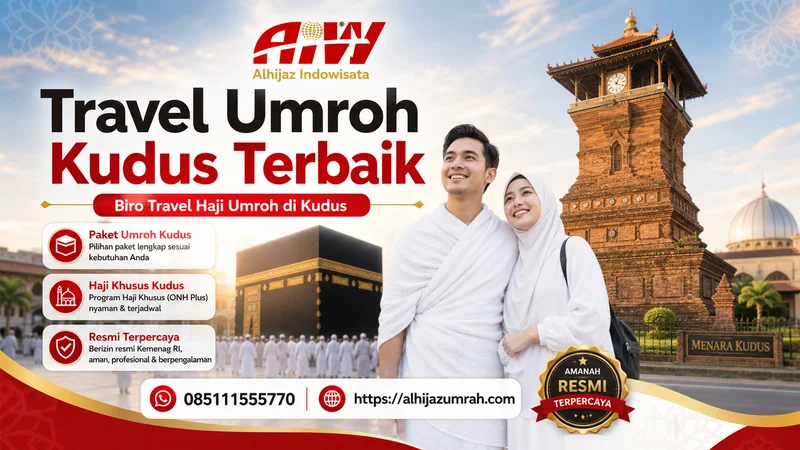Travel Umroh di Kudus Terbaik Amanah 085111555770